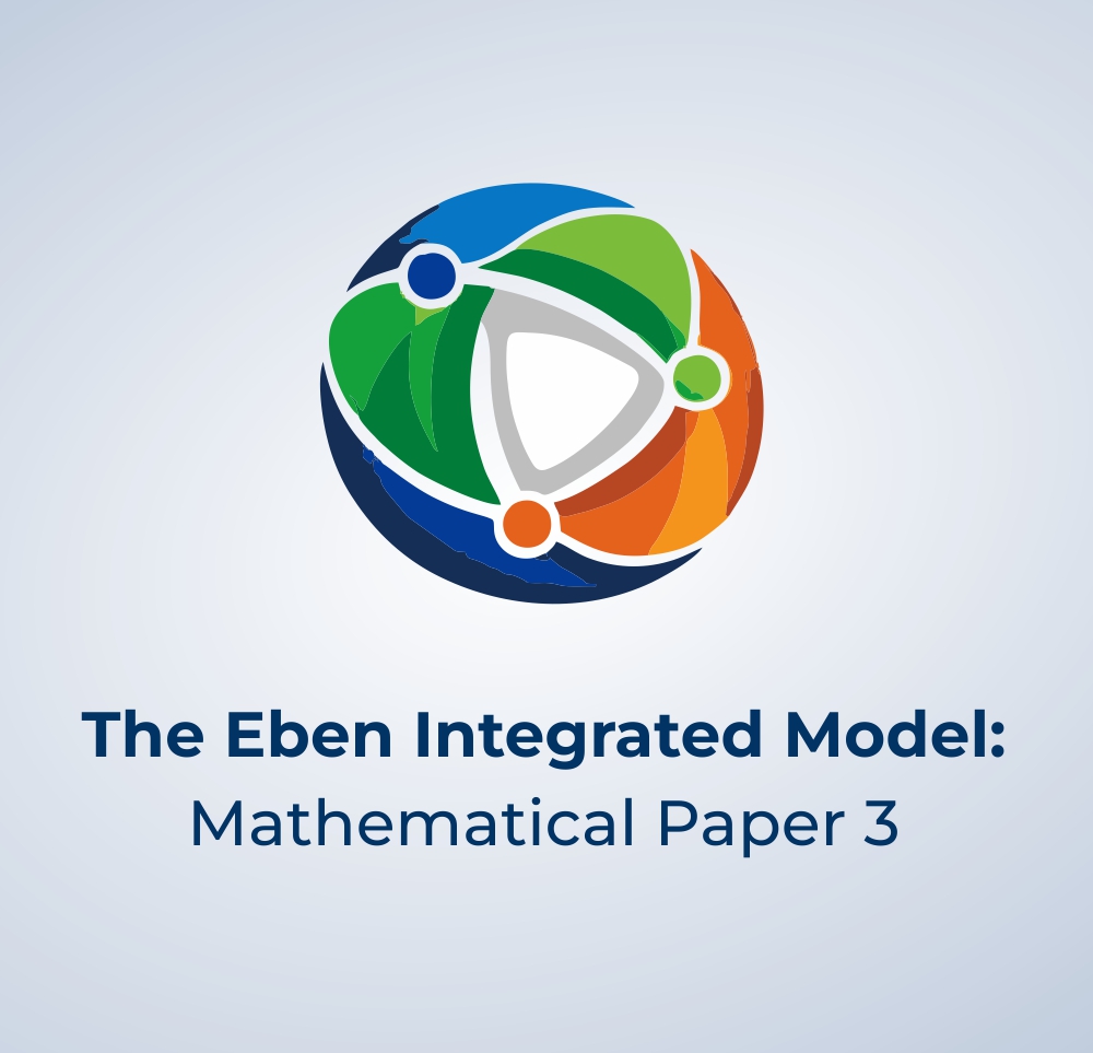 The Eben Integrated Model - Mathematical Paper 3